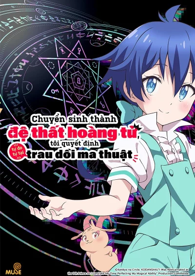 Phim Chuyển Sinh Thành Đệ Thất Hoàng Tử, Tôi Quyết Định Trau Dồi Ma Thuật (Phần 1)