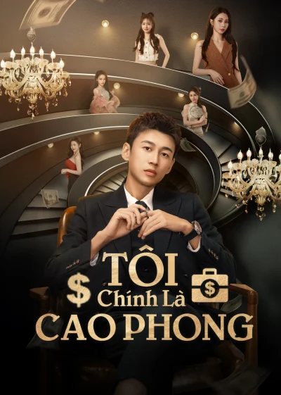 Phim Tôi Chính Là Cao Phong