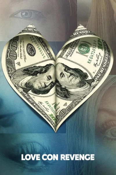 Phim Yêu, Lừa Gạt, Trả Thù